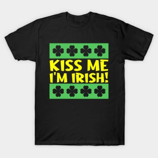 Kiss Me I'm Irish T-Shirt